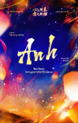 [Tâm Quy ͟͟͞☆ 04:00] Anh