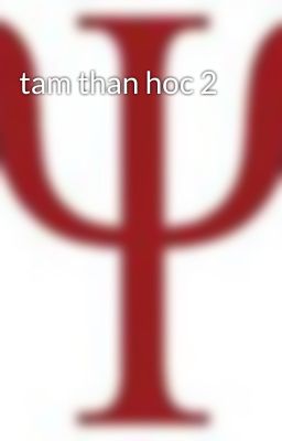 tam than hoc 2