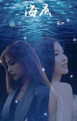 [Tam Tiếu] Edit Oneshot - ĐÁY BIỂN