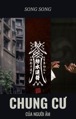 TAM TƯỢNG LUÂN | QUYỂN 2 - CHUNG CƯ CỦA NGƯỜI ÂM