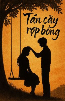 Tán Cây Rợp Bóng