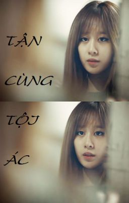 Tận Cùng Tội Ác (JiJung/EunYeon Couple)