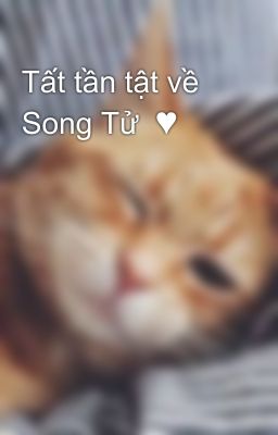 Tất tần tật về Song Tử  ♥