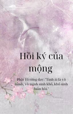 [Tây Du Ký] hồi ký của mộng