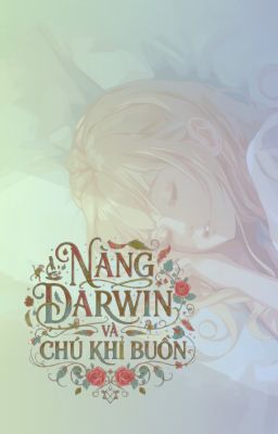 teenfic; nàng Darwin và chú khỉ buồn
