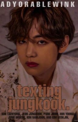 texting jungkook | kooktae