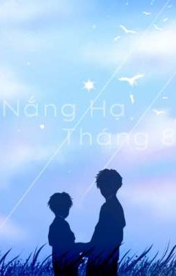 Tháng 8 rực Rỡ 