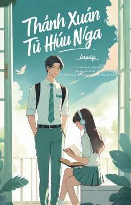 Thanh Xuân Tự Hữu Ngã 