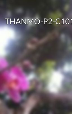 THANMO-P2-C101-200