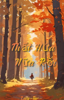 Thất Hứa Nữa Rồi