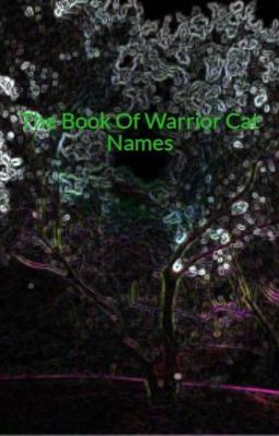 The Book Of Warrior Cat Names