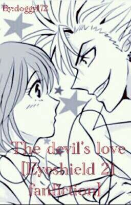 The devil's love [Eyeshield 21 fanfiction] 