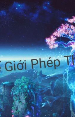 Thế Giới Phép Thuật