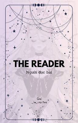 The Reader - Người đọc bài 🔮