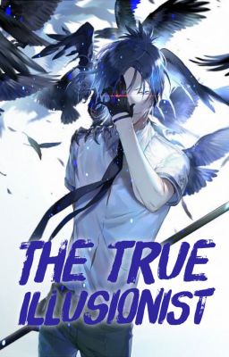 The True Illusionist