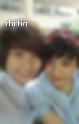 thi tin