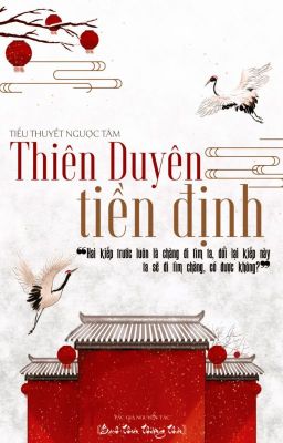 Thiên Duyên Tiền Định