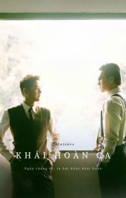 (Thiên Minh x Thanh Duy) Khải Hoàn Ca