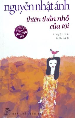 Thiên thần nhỏ của tôi - Nguyễn Nhật Ánh - Ngoại truyện/Fanfiction