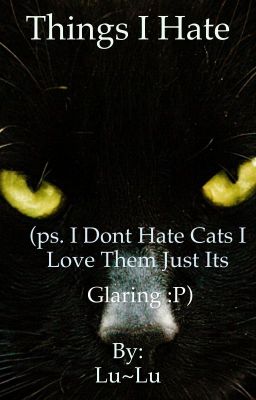 Things I hate