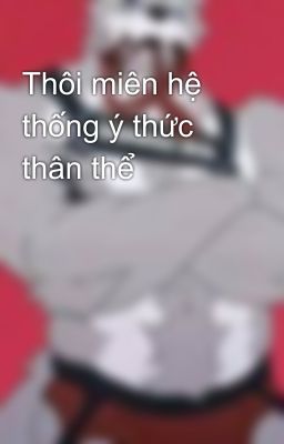 Thôi miên hệ thống ý thức thân thể