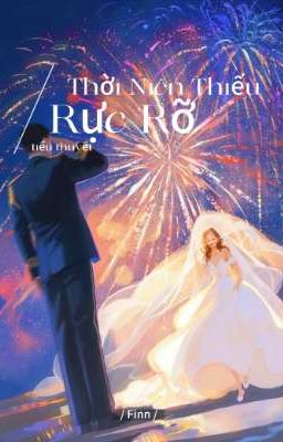 Thời Niên Thiếu Rực Rỡ