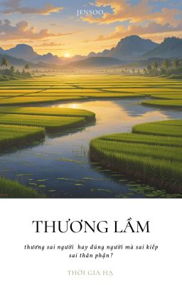 Thương Lầm [Jensoo]