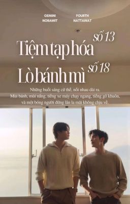Tiệm Tạp Hóa Số 13 - Lò Bánh Mì Số 18 