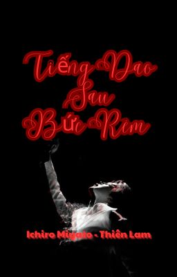 Tiếng Dao Sau Bức Rèm..
