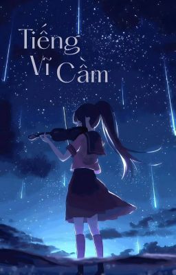 Tiếng Vĩ Cầm