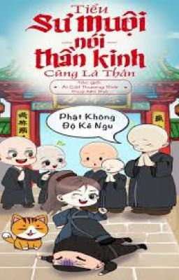 Tiểu sư muội nói thần kinh cũng là thần