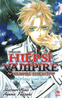 Tiểu thuyết Hiệp Sĩ Vampire - Đáy Băng Xanh Thẳm