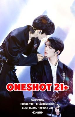 [Tinh•Kiệt/21+] Oneshot Hoàng Tinh x Khâu Đỉnh Kiệt 🆘💦
