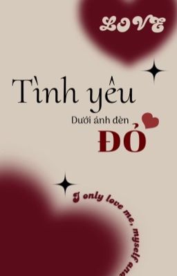 Tình yêu dưới ánh đèn đỏ