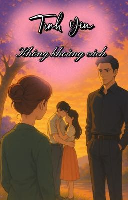 Tình yêu không khoảng cách