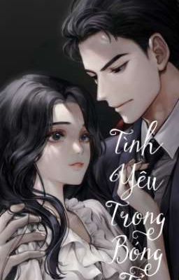 Tình Yêu Trong Bóng Tối - Phương Anh