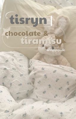 tisryn | chocolate & tiramisu