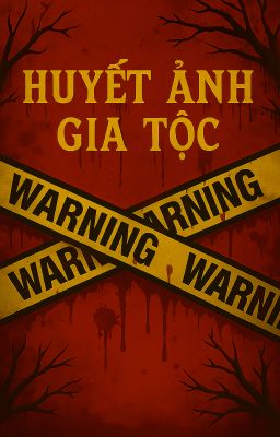 [ TNT, TOP, TF_ING, F4 ] Huyết Ảnh Gia Tộc