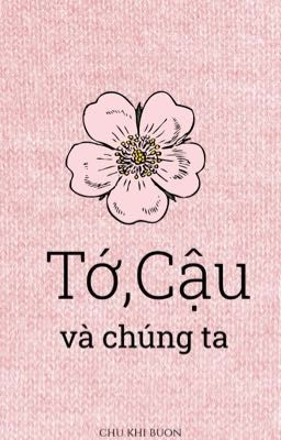 Tớ cậu và chúng ta