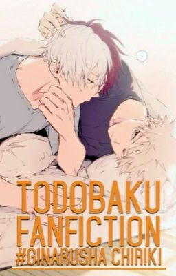 TodoBaku Fanfiction