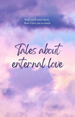 [ToG] [BamKhun] Tales About Enternal Love