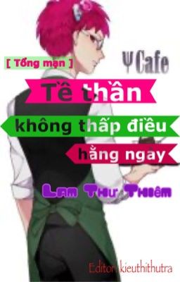 [ Tổng mạn ] Tề thần không điệu thấp hằng ngày