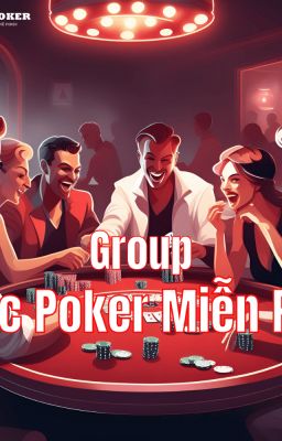 Top 7 group poker bạn nên tham gia ngay nếu mới chơi