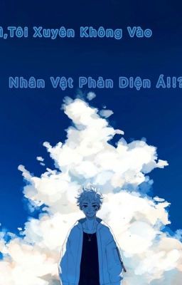 [TR/Alltake]Gì,Tôi Xuyên Không Vào Nhân Vật Phản Diện Á!!???