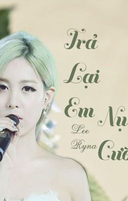 Trả Lại Em Nụ Cười (fic minkyul)