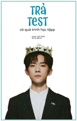 [TRẢ TEST] QUÁ TRÌNH HỌC TẬPP