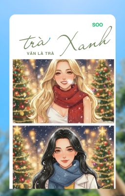 Trà vẫn là Trà [GL, H+]