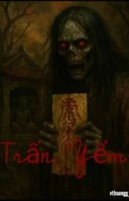 TRẤN YỂM