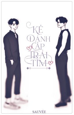 [Trans] [BrightWin] Kẻ đánh cắp trái tim (TẠM DROP)