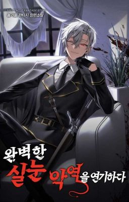 [TRANS] Diễn Tròn Vai Phản Diện Mắt Cáo